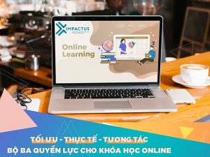 Phương pháp học 3T - Hiệu quả cho 1 khóa học trực tuyến
