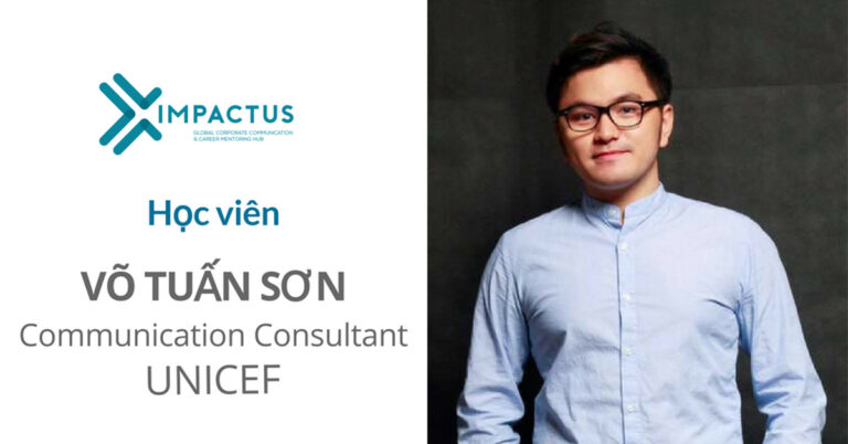 HỌC VIÊN FOUNDATION - BƯỚC CHUYỂN MÌNH CỦA 9X ĐẾN VỊ TRÍ CỐ VẤN TRUYỀN THÔNG CHO UNICEF! 40 học viên võ tuấn sơn