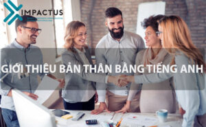 giới thiệu bản thân bằng tiếng anh