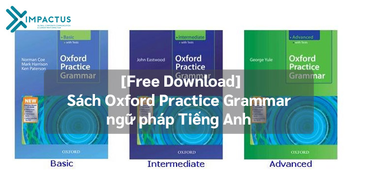 Sách Oxford Practice Grammar ngữ pháp Tiếng Anh|