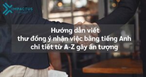 Thư đồng ý nhận việc bằng tiếng Anh