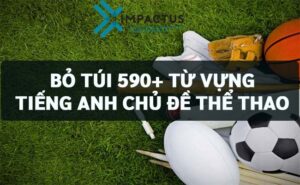 Từ vựng tiếng anh chủ đề thể thao|Tiếng anh môn đá bóng - football|Các môn thể thao trong tiếng anh||Từ vựng tiếng anh về thể thao