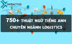 thuật ngữ tiếng anh chuyên ngành logistics|tiếng Anh chuyên ngành Logistic